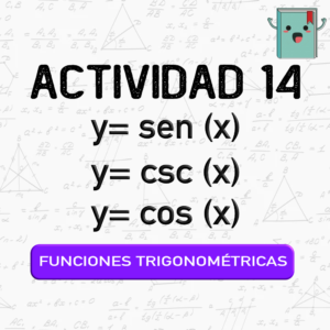 14. FUNCIONES TRIGONOMÉTRICAS