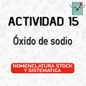 15. NOMENCLATURA STOCK Y SISTEMÁTICA (QUÍMICA)