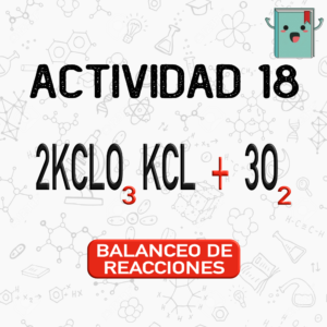 18. BALANCEO DE REACCIONES (QUÍMICA)