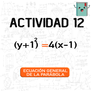 12. EC. GRAL. DE LA PARÁBOLA