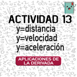 13. APLICACIONES DE LA DERIVADA.