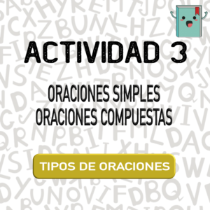 3. TIPOS DE ORACIONES
