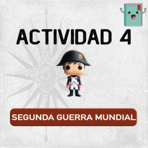 4. SEGUNDA GUERRA MUNDIAL