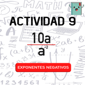 9. EXPONENTES NEGATIVOS