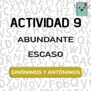 9. SINÓNIMOS Y ANTÓNIMOS