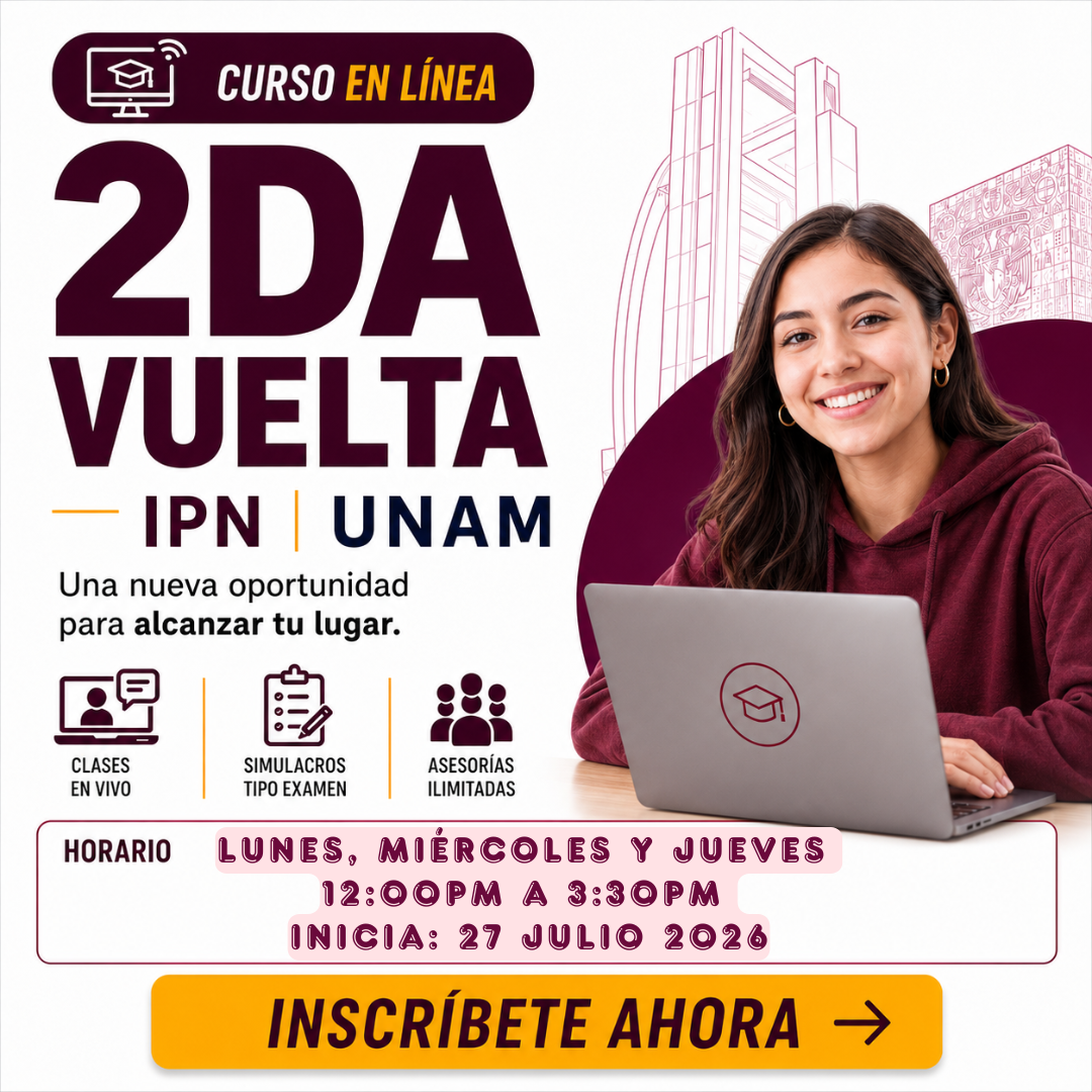 Curso en línea (M) – IPN – UNAM 2026 (Entre semana)